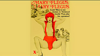 Mary Flegus, Mary Flegos: Una Película Erótica Vintage De 1978